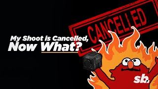 Your Shoot Was Cancelled, Now What? Making The Best of It as a Filmmaker