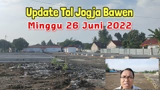 Proyek Jl. Tol Jogja-Bawen | Update Perkembangan Jalan Tol Jogja-Bawen Minggu, 26 Juni 2022