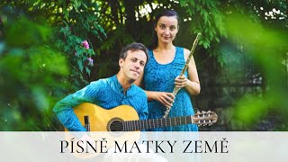 Písně Matky Země | ŽIVĚ