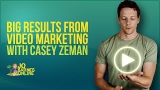 Episode 12 - Big Results From Video Marketing With Casey Zeman