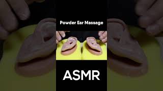 ASMR Ear Massage with Powder (No Talking) #asmrsounds #earmassage #tingles