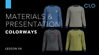 Beginner's Guide to CLO Part 4 Materials & Presentation: Colorways (Lesson 4)