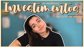 Os melhores INVESTIMENTOS que fiz nos estudos!