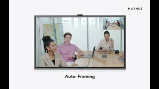 The MAXHUB V6 ViewPro Series - Auto-framing.