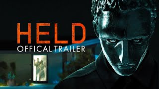 Held - Trailer | Out now on DVD & Digital HD