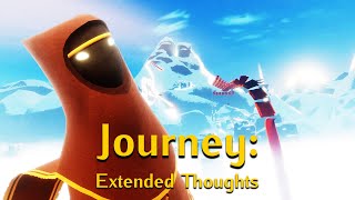 Journey : Extended Thoughts