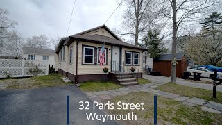 32 Paris St., Weymouth