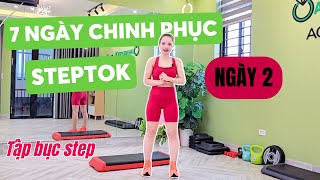 Ngày 02 - Chuỗi 7 ngày làm quen Steptok cùng Oanh Nguyễn(15/08)