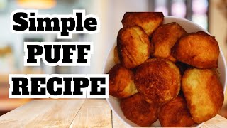 How to make puff puff in less than an hour