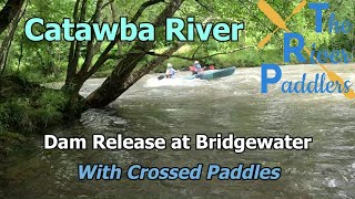 Catawba River- Bridgewater Dam Release