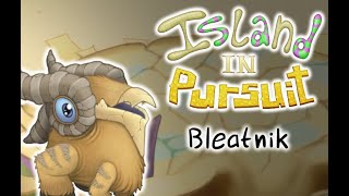 Island In Pursuit - Bleatnik