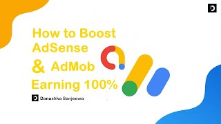 How to Boost AdSense and AdMob Earning 😎🔥 Adsense සහ AdMob income එක 100%කින් වැඩි කරගන්නේ මෙහෙම