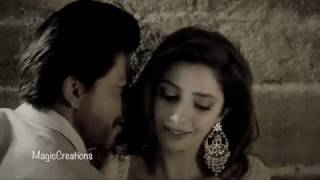 SRK and Mahira VM || "tere sang ishq..."