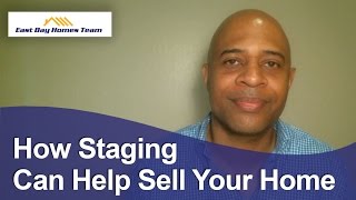 East Bay Real Estate Agent: How staging can help sell your home