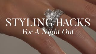 6 Styling Hacks For A Night Out | The Zoe Report by Rachel Zoe