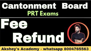 Fee Refund - Cantonment Board exam । how to apply for cantonment board allahabad fee refund