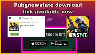 Pubgnewstate Download link available on Android + iOS in Video Description