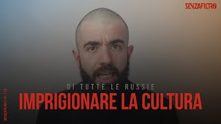 Abbiamo punito la cultura russa. E adesso?