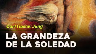 Aumenta Tu Potencial Al Máximo Con La Soledad | Carl Jung y Los Beneficios De Estar Solo