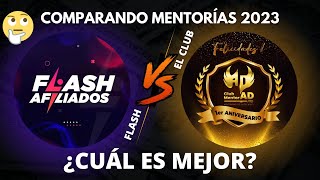 ⚡ Flash Afiliados VS Club Mentor Ad Pro: Cual es MÁS Recomendable para Empezar (ANÁLISIS 2024)