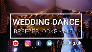 👰 Our Dark First Wedding Dance 🔪 - Breezeblocks by Alt J