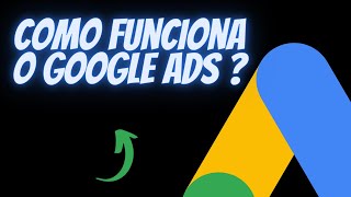 Como funciona o Google Ads ? Google Ads como funciona? Google ads é bom ?