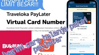 BEGINI CARA BELANJA PAKAI TRAVELOKA PAYLATER 2022!! DI SHOPEE,BUKALAPAK,LAZADA MUDAH!!