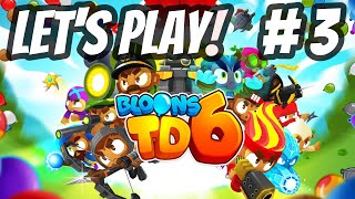 Is the comments section the ultimate sensei? | Bloons TD 6: Let's Play | Ep 3