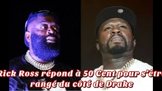 Rick Ross Démolit 50 Cent pour son Soutien à Drake ! La Guerre des Rappeurs Continue