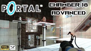 Test Chamber 18 [Advanced] | PORTAL