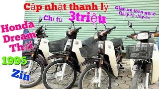 Honda Dream Thái 1995 Zin ,Cực Hiếm ,Biển vip  Máy nhật Giá từ 3triệu giao xe toàn quốc ,giấy tờ đủ