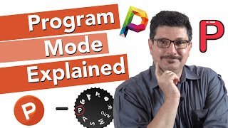 Unlock the Secrets of Program Auto Mode | Master Your Camera's P Mode