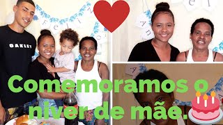 VLOG: FIZEMOS UM ANIVERSARIO SUPRESA PARA MINHA MÃE!😍🎂👏🏽💕