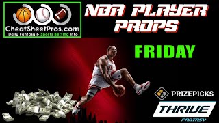 NBA Player Props & "Prize Picks" for Friday!