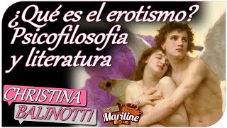 ¿Qué es el erotismo? - Psicofilosofia y literatura