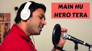 Main Hoon Hero Tera - Cover by Mukesh Rathore