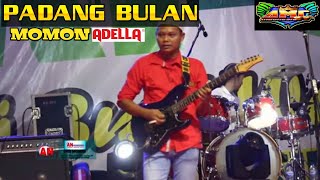 PADANG BULAN MOMON ADELLA • RELIJI // Petikan Melody Halus Al hikmah