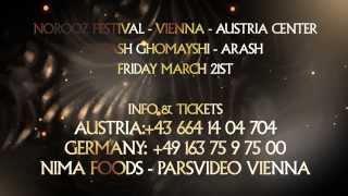 SIAVASH GHOMAYSHI & ARASH :: VIENNA - AUSTRIA CENTER :: MARCH 21ST