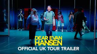 Official Trailer | Dear Evan Hansen UK Tour