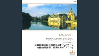 交響曲第35番ニ長調K.358《ハフナー》...