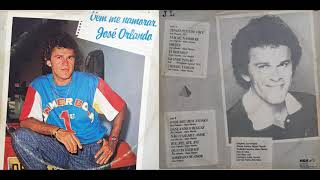 JOSÉ  ORLANDO VEM ME NAMORAR LP COMPLETO 1986