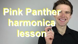 Pink Panther theme harmonica lesson (Henry Mancini): How to play Pink Panther on C harmonica