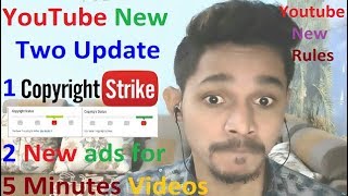 New Update : Good News Youtube introduced New Ads for 5 Minutes Videos & Copyright Rule Changed