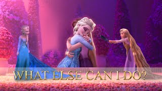 Rapunzel & Elsa - What Else Can I Do? (Disney Crossover)