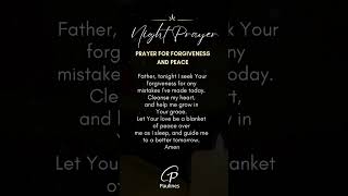 #NightPrayer #PrayerForForgiveness #PrayerForPeace #Paulines