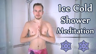 Ice Cold Shower Meditation | 30 Days Challenge ❄️