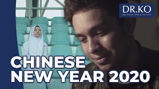 Dr Ko Skin Chinese New Year Short Film 2020