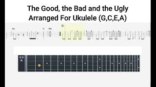 The Good, the Bad and the Ugly - Ukulele (No Chat Tune and Tab) Lesson