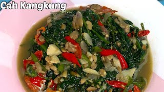 CARA MASAK KANGKUNG YANG ENAK||Resep Cah Kangkung dengan tempe semangit