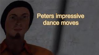 Peters impressive dance moves